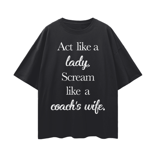 "Coach's Wife" Streetwear Loose-Drop Shoulder T-Shirt